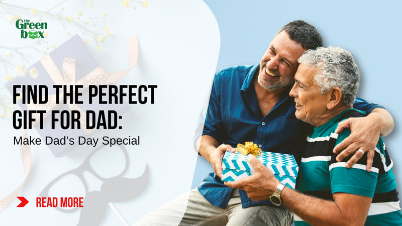 Find the Perfect Gift for Dad: Make Dad’s Day Special