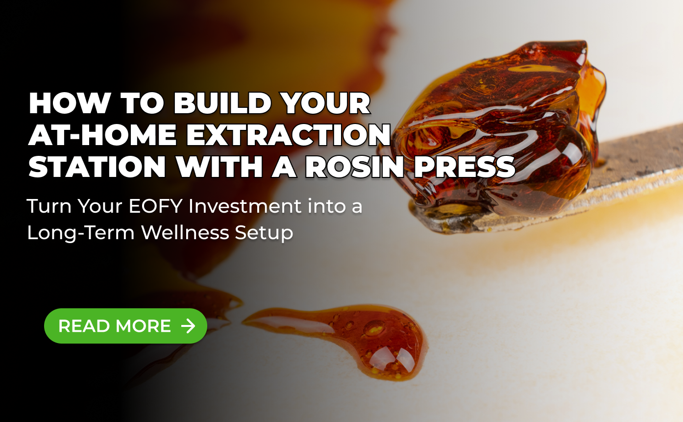 EOFY 2026: How to Build Your At-Home Extraction Station with a Rosin Press
