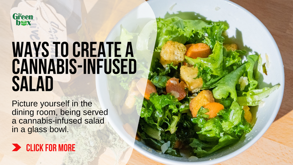 How to make cannabis infused salad